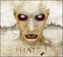 Phaze I : Phaze I